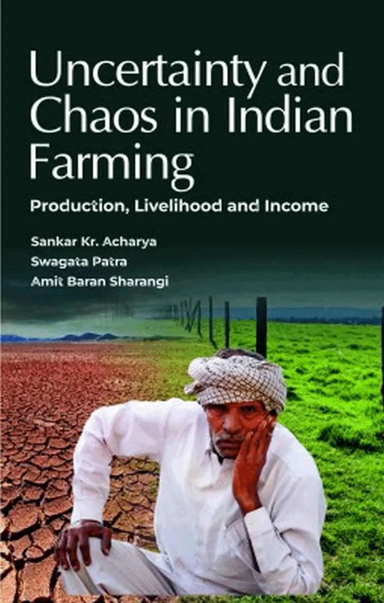 S.K. Acharaya, A.B. Sharangi, Swagata Patra - Uncertainty and Chaos in Indian Farming, Inbunden. Tillgänglighet: Lägg i varukorg