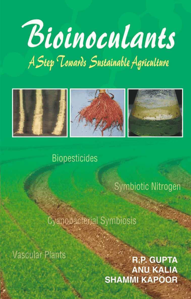 R. P. Gupta, Anu Kalia, Shammi Kapoor - Bioinoculants, Häftad