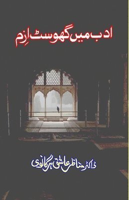 Manazir Ashiq Harganvi - Adab mein Ghostism: (Humour & Satire), Häftad