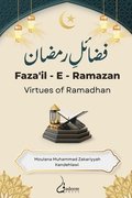 Fazail E Ramazan - Virtues of Ramadhan