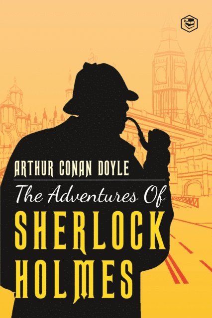 Sir Arthur Conan Doyle - Adventures Of Sherlock Holmes, E-bok