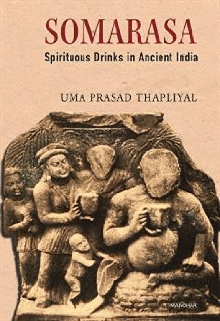 Uma Prasad Thapliyal - Somarasa, Inbunden. Tillgänglighet: Tillfälligt slut