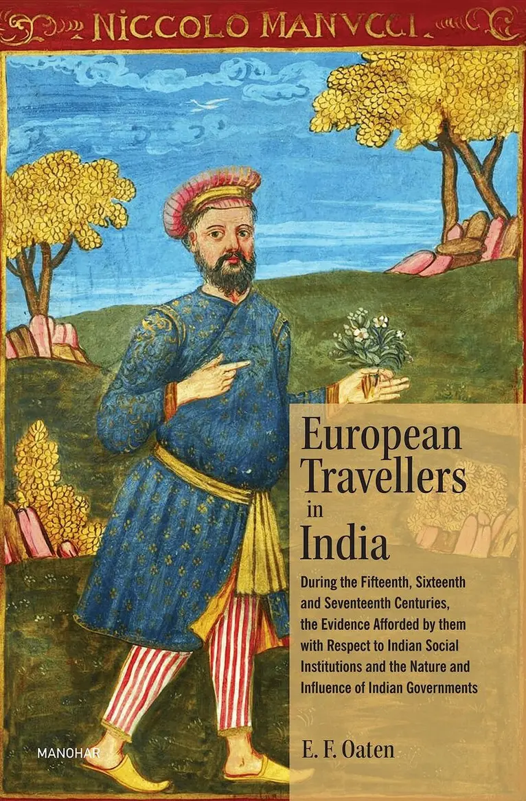 E.F. Oaten - European Travellers in India, Inbunden. Tillgänglighet: Lägg i varukorg