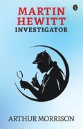 Martin Hewitt Investigator