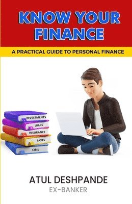 Atul Deshpande - Know Your Finance, Häftad