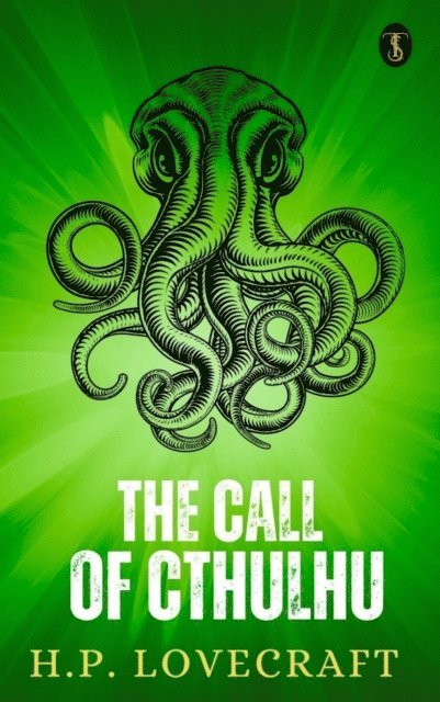 H. P. Lovecraft - Call Of Cthulhu, E-bok
