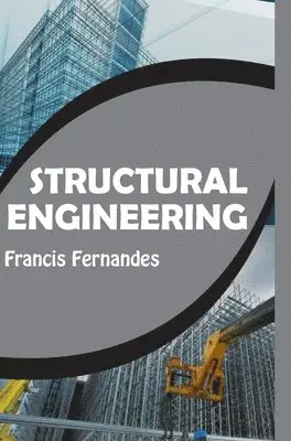 Francis Fernandes - Structural Engineering, Övrigt. Tillgänglighet: Lägg i varukorg