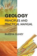 Geology: Principles and Practical Manual