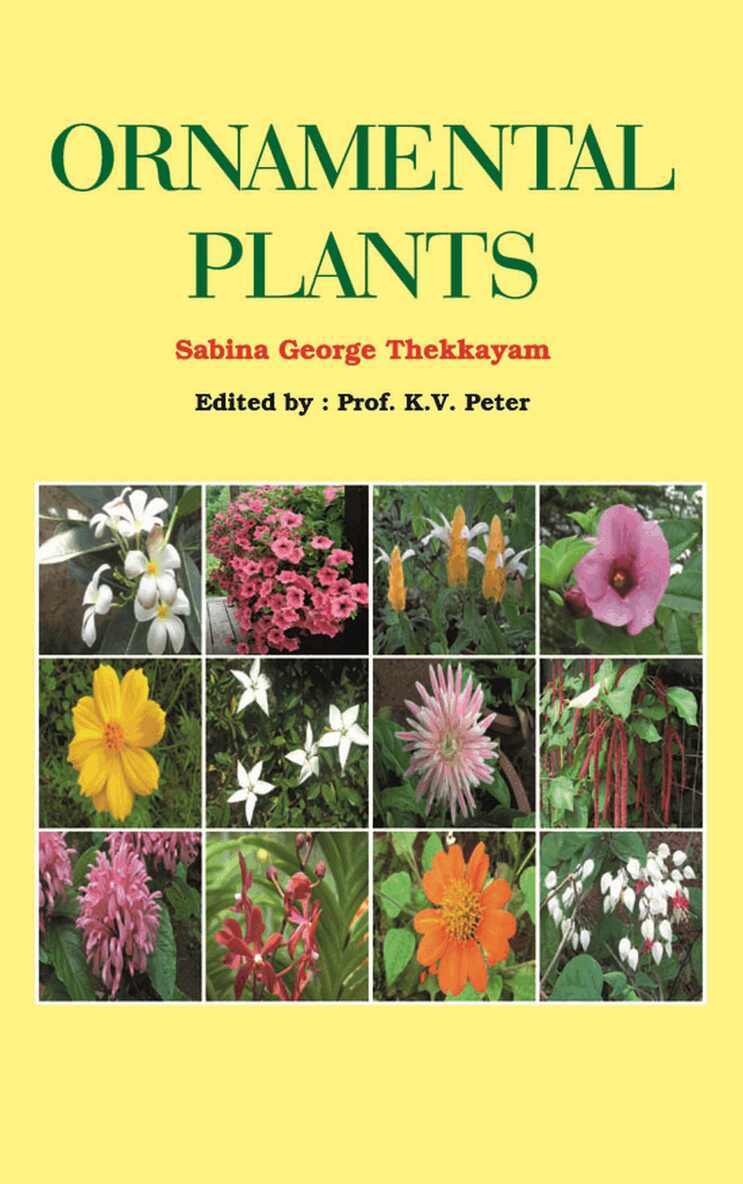 Sabina George Thekkayam, Sabina George Thekkayam - Ornamental Plants, Häftad. Tillgänglighet: Lägg i varukorg