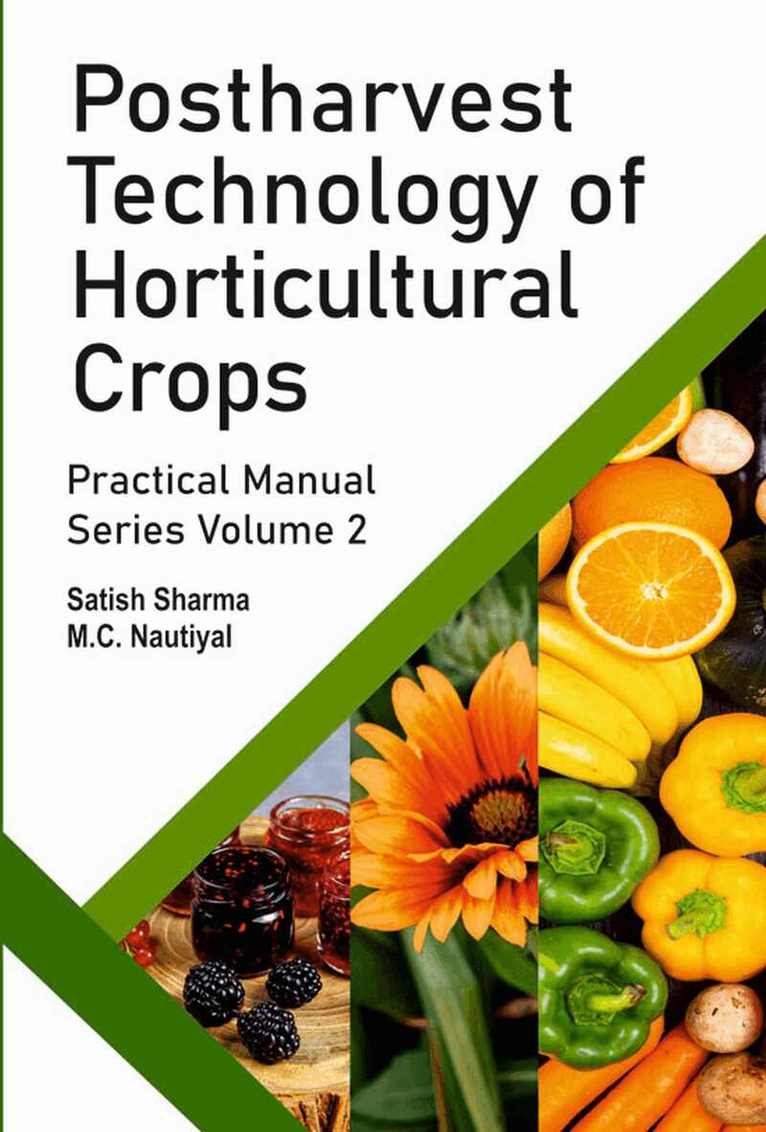 Sharma Kumar Satish, M.C. Nautiyal - Postharvest Technology of Horticultural Crops, Häftad. Tillgänglighet: Tillfälligt slut