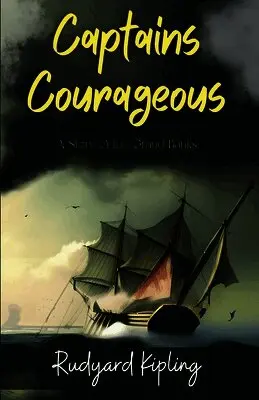 Rudyard Kipling - Captains Courageous, Häftad. Tillgänglighet: Lägg i varukorg