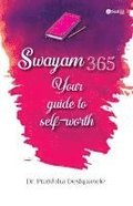 Swayam 365 : Your guide to self-worth