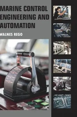 Walnes Rego - Marine Control Engineering and Automation, Inbunden. Tillgänglighet: Lägg i varukorg