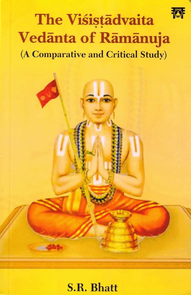 Siddheshwar Rameshwar Bhatt - Visistadvaita Vedanta of Ramanuja, Häftad. Tillgänglighet: Lägg i varukorg