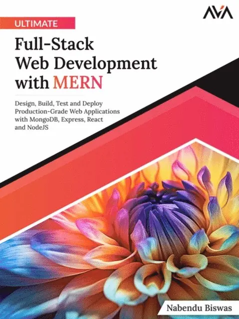 Nabendu Biswas - Ultimate Full-Stack Web Development with MERN, E-bok. Tillgänglighet: Lägg i varukorg