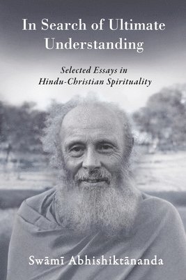 Swami Abhishiktananda - In Search of Ultimate Understanding, Övrigt