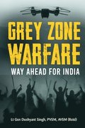 Grey Zone Warfare Way Ahead for India