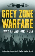 Grey Zone Warfare Way Ahead for India