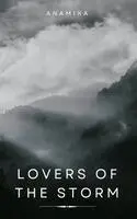 Anamika Das - Lovers of The Storm, Häftad. Tillgänglighet: Lägg i varukorg
