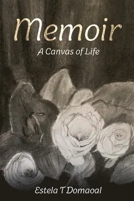 Estela T. Domaoal - Memoir: A Canvas of Life, Häftad. Tillgänglighet: Lägg i varukorg