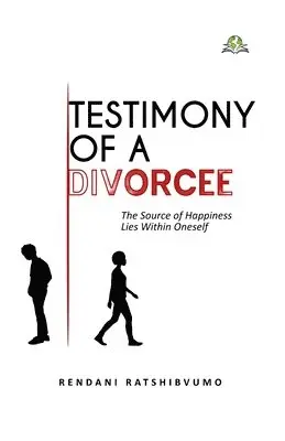 Rendani Ratshibvumo - Testimony of a Divorcee, Häftad. Tillgänglighet: Lägg i varukorg