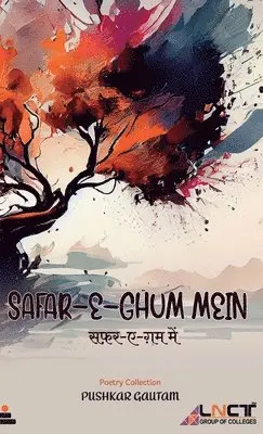 Pushkar Gautam - Safar Ae Ghum Mein, Häftad. Tillgänglighet: Lägg i varukorg