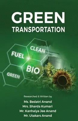 Bedatri Anand - Green Transportation, Häftad. Tillgänglighet: Lägg i varukorg