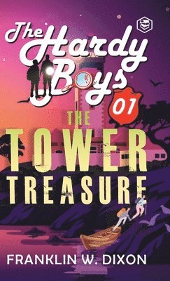 Franklin W Dixon - Hardy Boys 01: The Tower Treasure, Inbunden