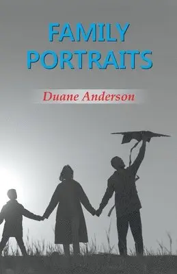 Duane Anderson - FAMILY PORTRAITS, Häftad. Tillgänglighet: Lägg i varukorg