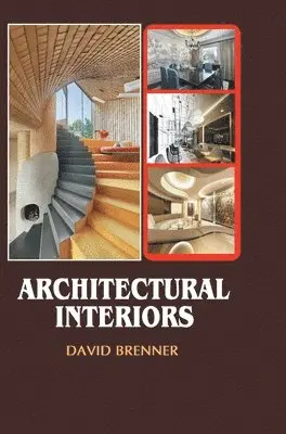 David Brenner - Architectural Interiors. Tillgänglighet: Lägg i varukorg