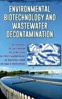Bina Rani - Environmental Biotechnology and Waste Water Decontamination, Inbunden. Tillgänglighet: Lägg i varukorg