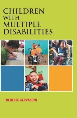 Frederik Gervasoni - Children with Multiple Disabilities, Inbunden. Tillgänglighet: Lägg i varukorg