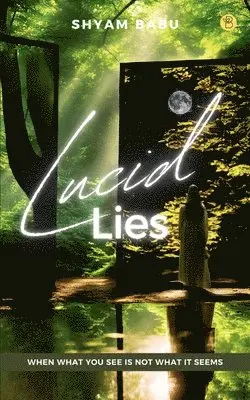 Shyam Babu - Lucid Lies, Häftad. Tillgänglighet: Lägg i varukorg