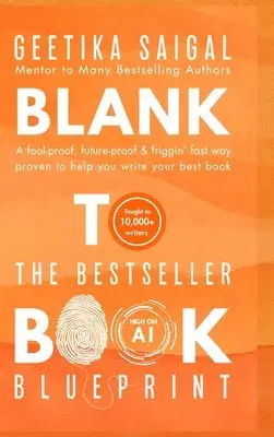 Geetika Saigal - Blank to Book, Inbunden. Tillgänglighet: Lägg i varukorg