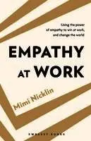 Mimi Nicklin - Empathy At Work, Häftad. Tillgänglighet: Lägg i varukorg