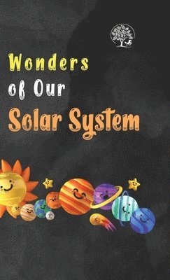 Unbound Script - Wonders Of Our Solar System, Inbunden