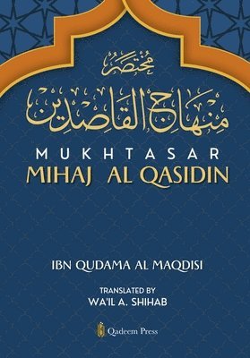 Ibn Qudama Al Maqdisi - Mukhtasar Minhaj Al Qasidin, Häftad