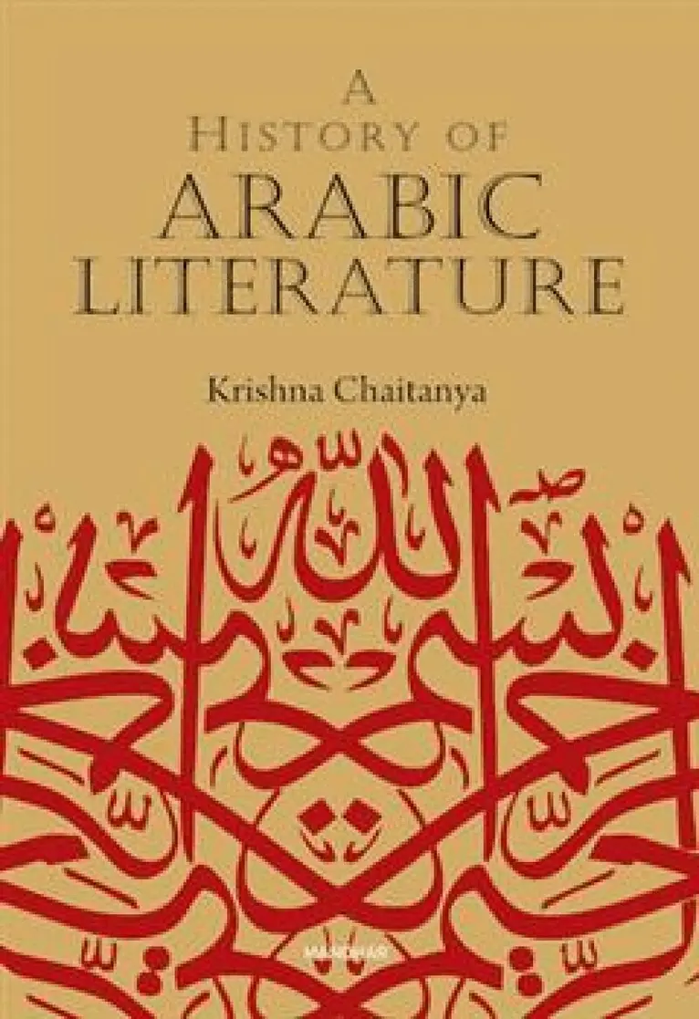 Krishna Chaitanya - History of Arabic Literature, Inbunden. Tillgänglighet: Lägg i varukorg