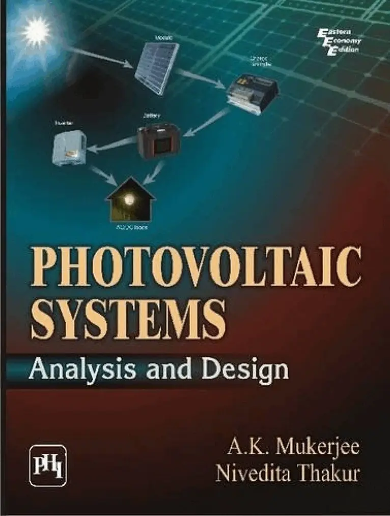 A. K. Mukerjee, Nivedita Thakur - Photovoltaic Systems, Häftad. Tillgänglighet: Lägg i varukorg