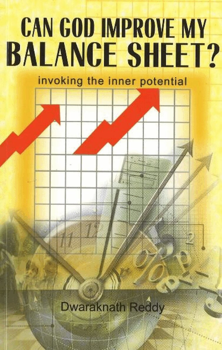 Dwaraknath Reddy - Can God Improve My Balance Sheet?, Häftad
