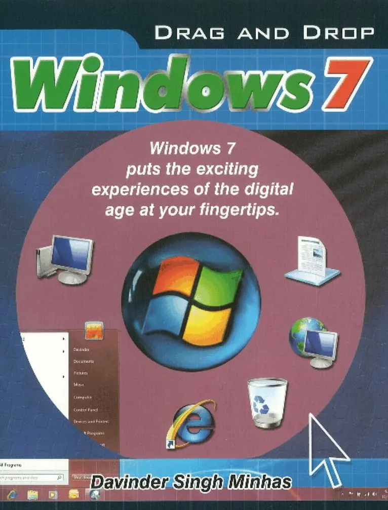 Davinder Singh Minhas - Drag & Drop Windows 7, Häftad. Tillgänglighet: Lägg i varukorg