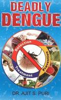 Deadly Dengue