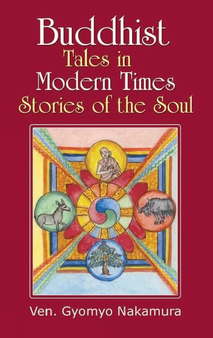 Ven Gyomyo Nakamura - Buddhist Tales in Modern Times, Häftad