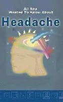 Savitri Ramaiah - All you wanted to know about Headache, Häftad. Tillgänglighet: Lägg i varukorg