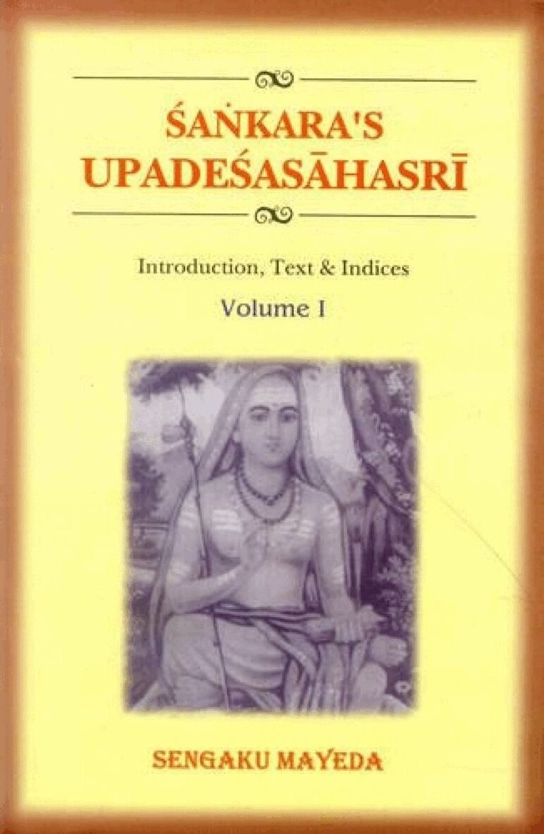 Norman W. Brown, Hajime Nakamura, John M. Koller - Upadesasahasri of Sankara, Inbunden