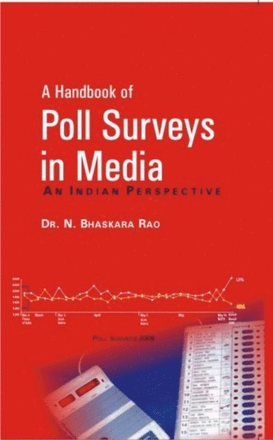 N. Bhaskara Rao - Handbook of Poll Surveys In Media, E-bok. Tillgänglighet: Lägg i varukorg