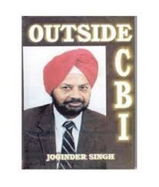 Joginder Singh - Outside CBI, E-bok