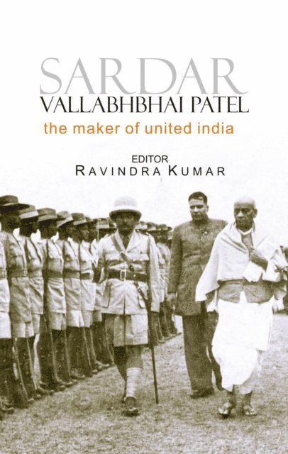 Dr Ravindra Kumar - Sardar Vallabhbhai Patel, E-bok