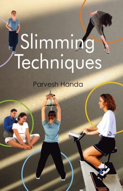 Parvesh Handa - Slimming Techniques, E-bok