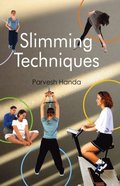 Slimming Techniques